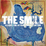 The Smile: A Light for Attracting Attention Album Review | Pitchfork